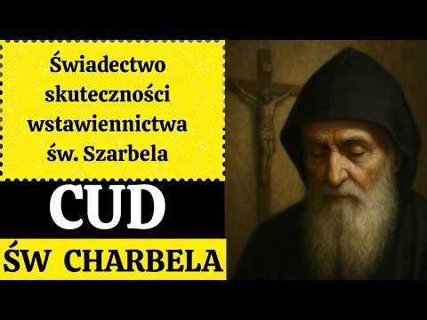 🙏 „Św. Szarbel uratował moją córkę – Świadectwo uzdrowienia z glejaka”