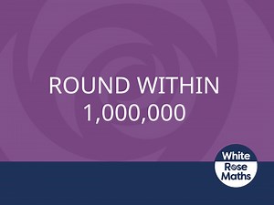 Y5 Autumn Block 1 TS14 Round within 1000000