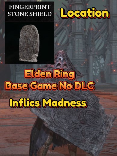 Fingerprint Stone Shield Location in Elden Ring