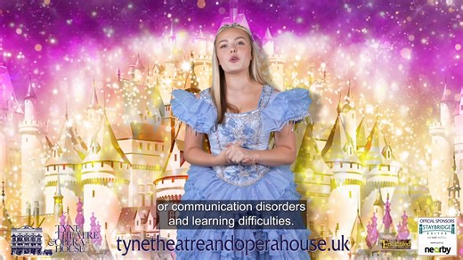 Some information on our relaxed and accessible performances with audio description and BSL interpretation. More details here: https://www.tynetheatreandoperahouse.uk/whatson/cinderella/ | Tyne Theatre & Opera House