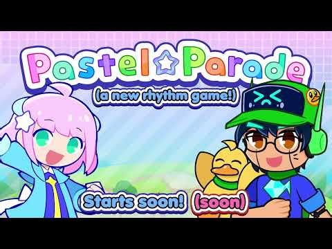 Friends 'til the End! Let's play Pastel Parade!