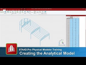 Creating an Analytical Model in the STAAD.Pro Physical Modeler