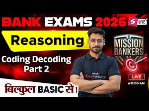 Bank Exams 2026 Reasoning Class | Coding Decoding Part 2 For Bank Exams | Reasoning By Shashank Sir