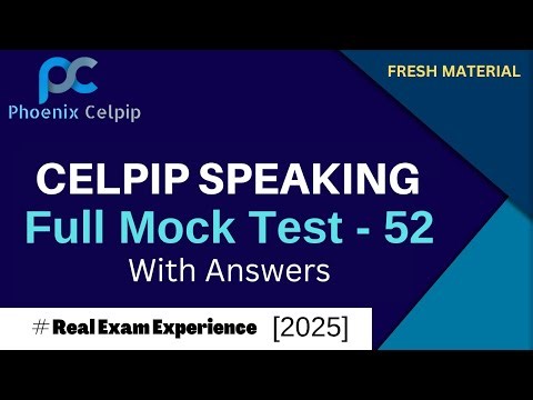 CELPIP Speaking Practice Test - 52 | 2025 | Full Mock Exam with Sample Answers