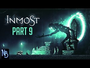 INMOST Walkthrough Part 9 No Commentary