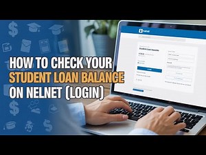 How to Check Your Student Loan Balance on Nelnet [Login]