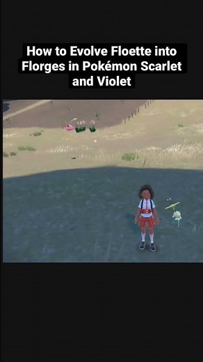 How to Evolve Floette into Florges in Pokémon Scarlet and Violet