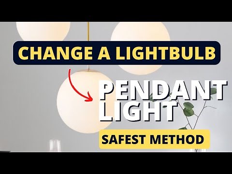 How To Change A Lightbulb On A Pendant Light (IKEA HÖLJES & Most Other Glass Globe Styles)
