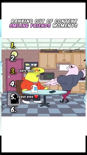 Top 6 out of context smiling friends moments