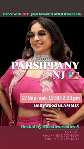 Ritu's dance studio on Instagram: "Parsipanny NJ - in & around this town Last chance to DANCE WITH RITU. as she returns to INDIA on 29th sep. 27th Sep- Sat- 12:30- 2:30 pm Book with @besties.resties.5 Kinjal- +1 (862) 703-8604 Ekta- +1 (214) 729-4040"