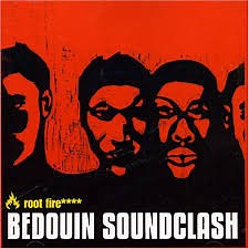 Bedouin Soundclash - Root Fire