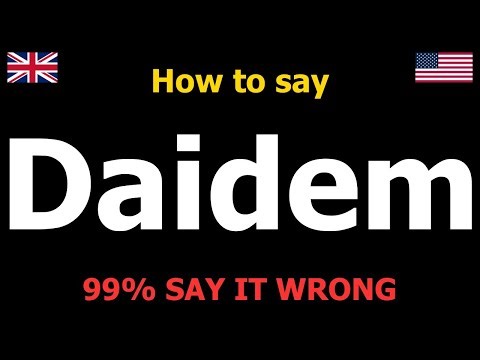 How to PRONOUNCE Daidem (Say It Correctly)