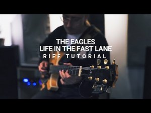 Under The Radar Riffs | The Eagles - Life In The Fast Lane (RIFF Tutorial)