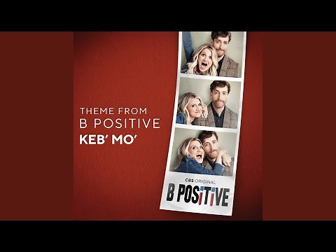 Theme from B Positive