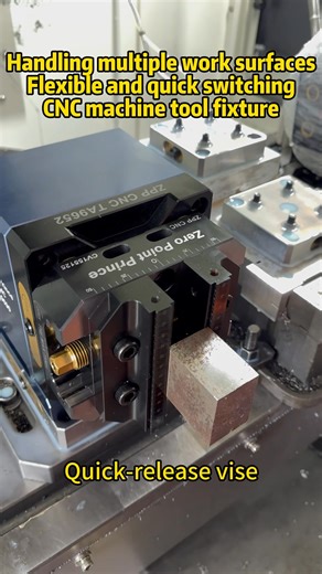 Processing of multiple surfaces#vises #4-axis #5-axis #makers #fixture#Automation#Manufacturing#Machining#CNCMachine | Zero Point Prince