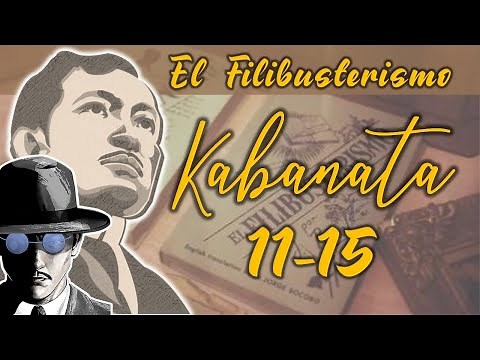KABANATA 11-15 | EL FILIBUSTERISMO