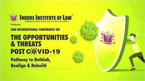 To create legacies; hard-work & success must be paired with consistency. In our consistent effort to bringing exchange of knowledge and bringing relevant issues for deliberation, Indore Institute of Law brings II Edition of the International Conference. Working consistently to defeat the impact of corona virus pandemic over learning & development the Institute is taking forth a step in organising this academic endeavour. Hereby, announcing II International Conference (via Virtual mode) "The Oppo