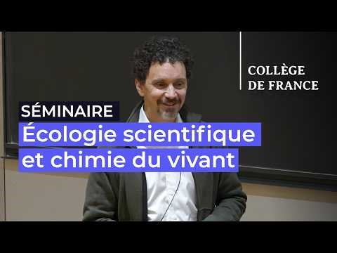 Écologie scientifique et chimie du vivant... (2) - Claude Grison (2025-2026)