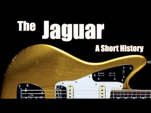 The Fender Jaguar: A Short History