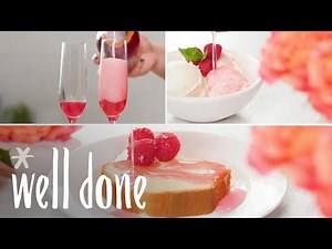 How To Make Raspberry Rosé Simple Syrup | Recipe | Well Done