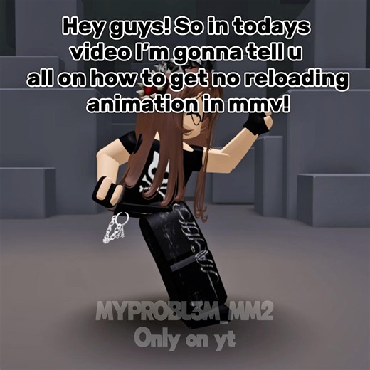 How to get NO RELOADING ANIMATION IN MMV! #mm2 #mobile #alpha #skibidi #fyp #viral #trending