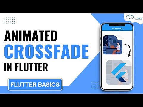 Flutter Animated Cross Fade Widget Tutorial (Widget of the Week)