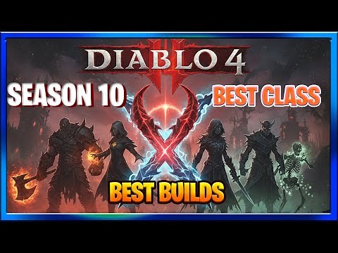 Diablo 4 Season 10 Best Classes and Builds (UPDATED) Tierlist Season of Infernal Chaos : PIT PUSH