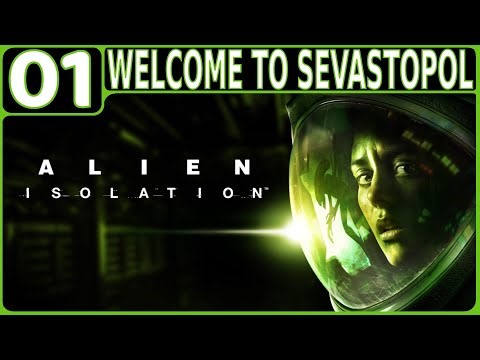 ALIEN: ISOLATION WALKTHROUGH PART 1: WELCOME TO SEVASTOPOL (PS4 GAMEPLAY | HORROR | NO COMMENTARY)
