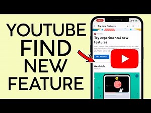 How to Get New Features on Youtube App | Where Can I Find New Features on Youtube 2022