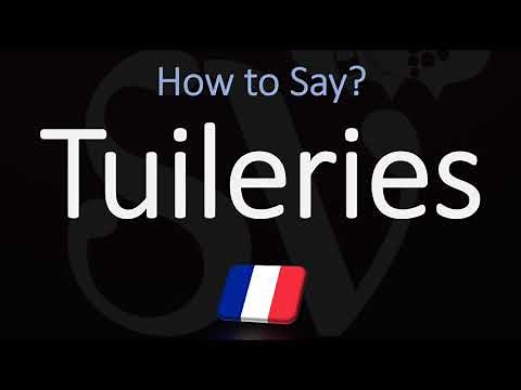 How to Pronounce Tuileries? (CORRECTLY)