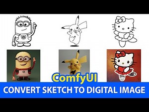 ComfyUI Basic - Easily Convert Sketch to Digital Image