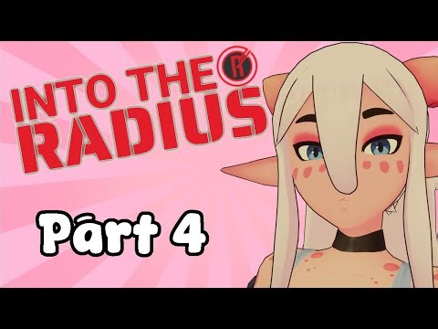 God I wish someone would ramrod my rod | Into the Radius (part 4)