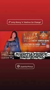 Juanitia Prince www.UnityRisingTelethon.org UNITY RISING "A Telethon for Change" | Takiyah Mozingo