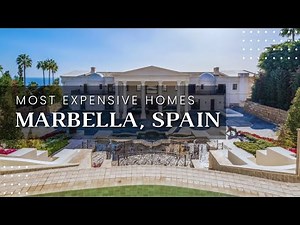 Top 10 Most Expensive Homes in Marbella, Spain