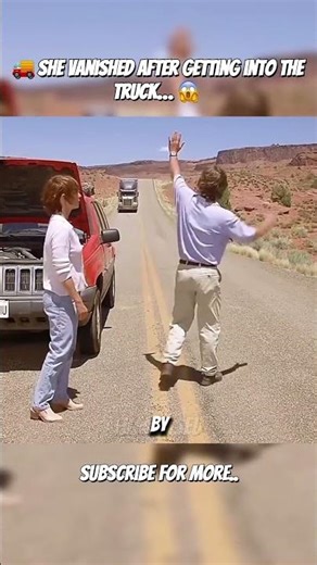 🚚 She vanished after getting into the truck… and no one believed him 😱 #shorts