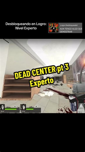 DEAD CENTER: Experto Parte 3 en Xbox
