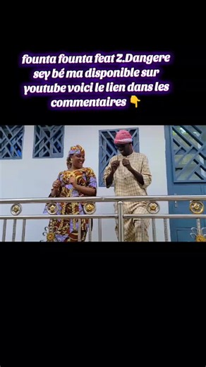 Sey Bé Ma — Founta Founta feat Z.Dangere (Disponible sur YouTube)