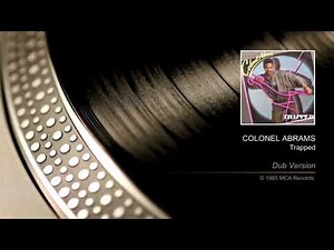 COLONEL ABRAMS - Trapped (Dub Version)
