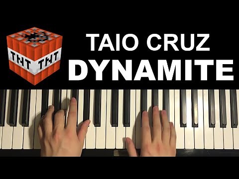 How To Play - Taio Cruz - Dynamite (Piano Tutorial Lesson)