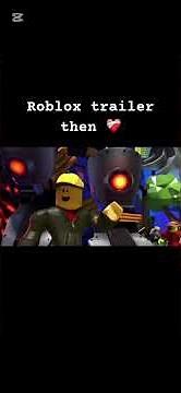 Roblox trailer then