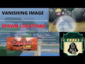 Vanishing Image SPAWN LOCATION! | Shindo Life