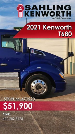 2021 Kenworth T680 Cobalt Day Cab– York Nebraska - UMJ470920