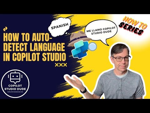 How to Auto-Detect Language In Copilot Studio