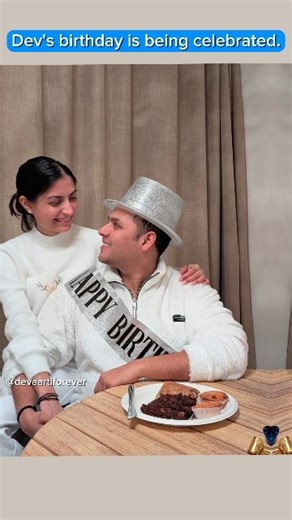 Happy Birthday Dev 🍰🎉 || Dev ❤️ Aarti || Dev Aarti Forever