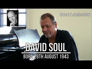 David Soul - August 28, 1943 - January 4th 2024
