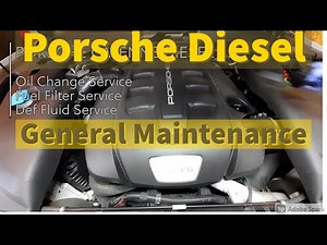 Porsche Cayenne Diesel General Maintenance