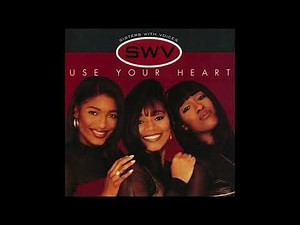 SWV - Use Your Heart Interlude High Tone