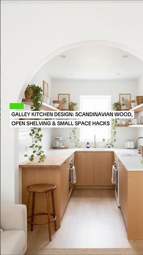 Galley Kitchen Design: Scandinavian Wood, Open Shelving & Small Space Hacks