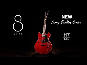 Sire - Larry Carlton Series: H7 STR