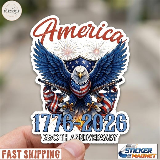 America 1776-2026 250th Anniversary Eagle Patriotic Sticker, USA Independence Celebration Decal - Etsy